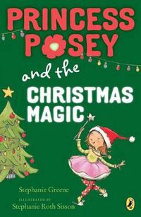 Cover image for Princess Posey and the Christmas Magic