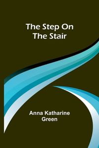 Cover image for The step on the stair