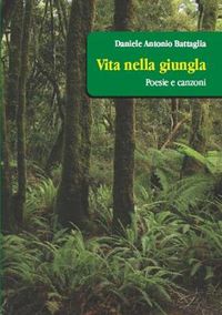 Cover image for Vita Nella Giungla