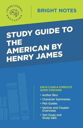 Cover image for Study Guide to The American by Henry James