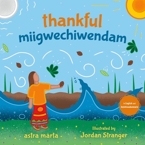 Cover image for Thankful / Miigwechiwendam
