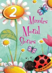 Cover image for 2 Minutes Moral Stories