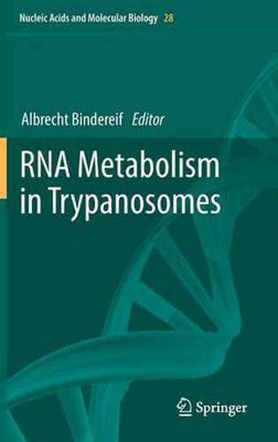 Cover image for RNA Metabolism in Trypanosomes