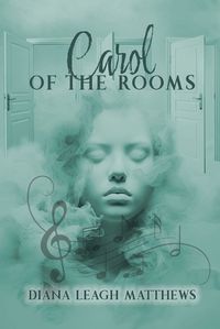 Cover image for Carol of the Rooms