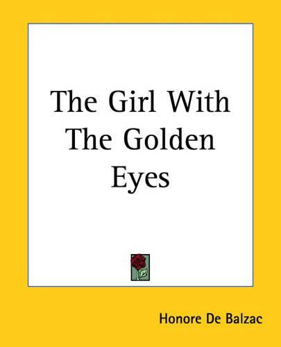 Cover image for The Girl With The Golden Eyes