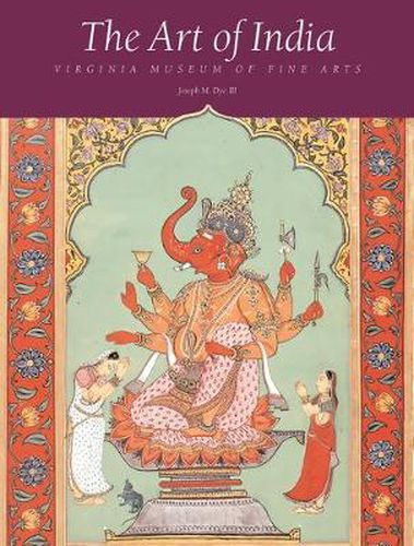Cover image for The Art of India: Virginia Museum of Fine Arts