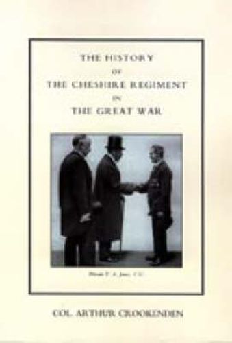 Cover image for History of the Cheshire Regiment in the Great War