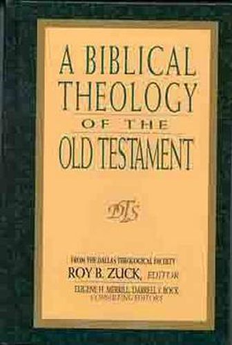 A Biblical Theology of the Old Testament