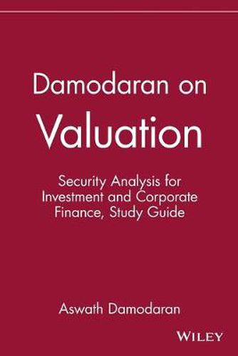 Damodaran on Valuation: Security Analysis for Investment and Corporate Finance
