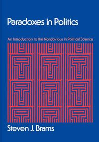 Cover image for Paradoxes in Politics: An Introduction to the Nonobvious in Political Science