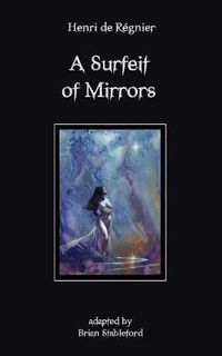 Cover image for A Surfeit of Mirrors