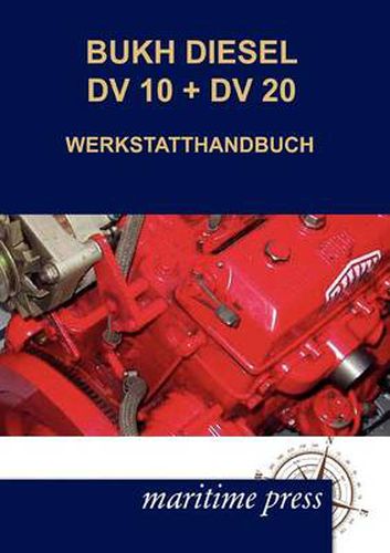 Cover image for Bukh Diesel DV 10 + DV 20 Werkstatthandbuch