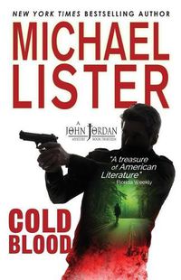 Cover image for Cold Blood: a John Jordan Mystery