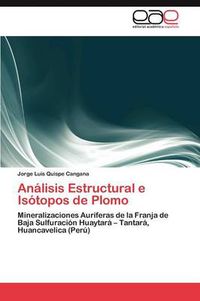 Cover image for Analisis Estructural e Isotopos de Plomo