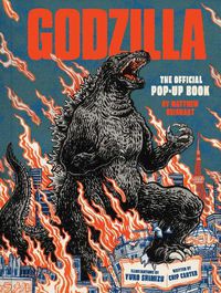 Cover image for Godzilla: The Official Pop-Up Book