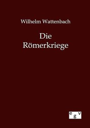 Cover image for Die Roemerkriege