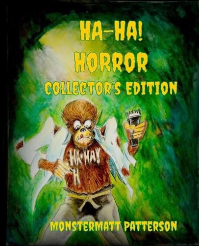 Cover image for Ha-Ha! Horror Collector's Edition