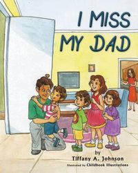 Cover image for I Miss My Dad