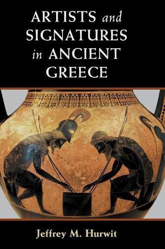 Cover image for Artists and Signatures in Ancient Greece