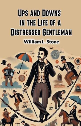 Cover image for Ups and Downs in the Life of a Distressed Gentleman (Edition2024)