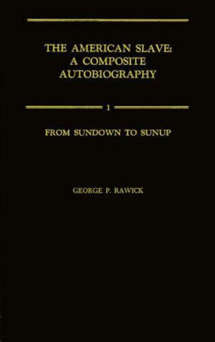 From Sundown to Sunup: The Making of the Black Community Vol. 1