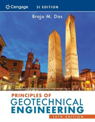 Cover image for Principles of Geotechnical Engineering, SI Edition