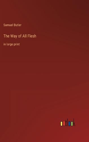 Cover image for The Way of All Flesh