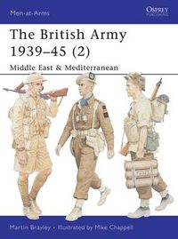 Cover image for The British Army 1939-45 (2): Middle East & Mediterranean