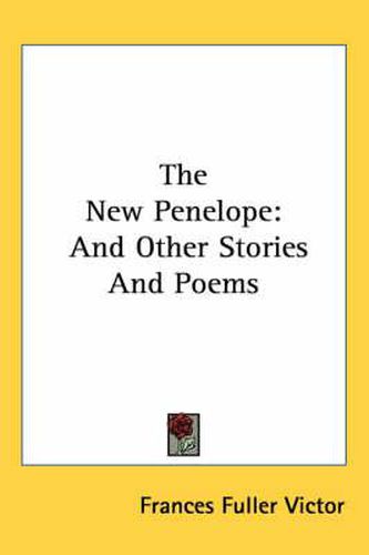 Cover image for The New Penelope: And Other Stories and Poems