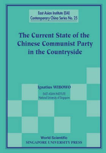 Cover image for Current State Of The Chinese Communist Party In The Countryside, The