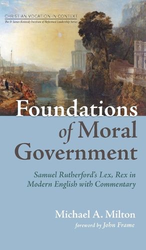 Cover image for Foundations of Moral Government