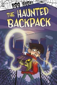 Cover image for The Haunted Backpack