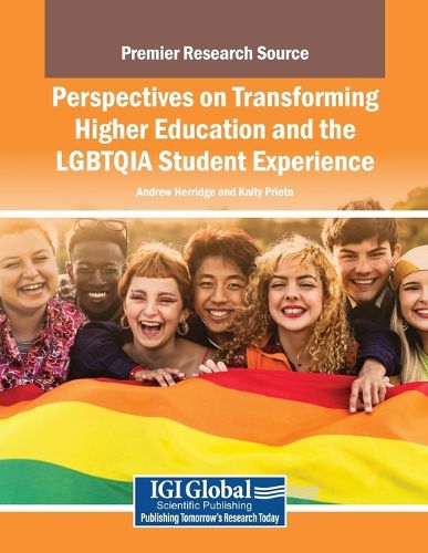 Cover image for Perspectives on Transforming Higher Education and the LGBTQIA Student Experience