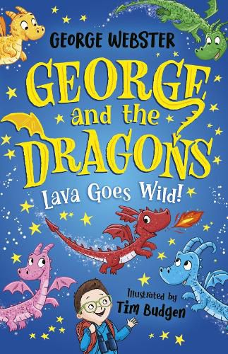 Cover image for George and the Dragons: Lava Goes Wild!