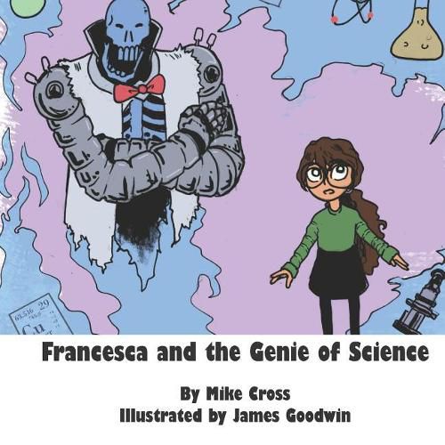 Cover image for Francesca and the Genie of Science