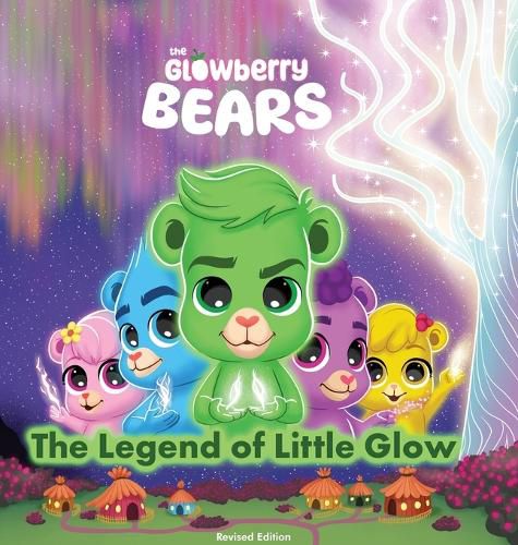 Cover image for Glowberry Bears - Legend Of Little Glow Revised Edition