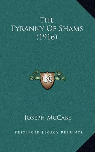 The Tyranny of Shams (1916)