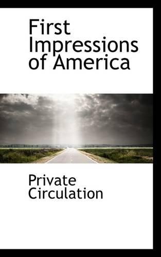 Cover image for First Impressions of America