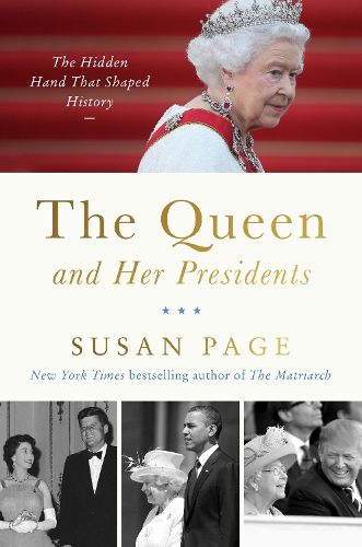 Cover image for The Queen and Her Presidents