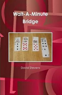 Cover image for Wait-A-Minute Bridge