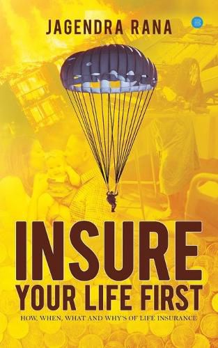 Cover image for Insure your life first