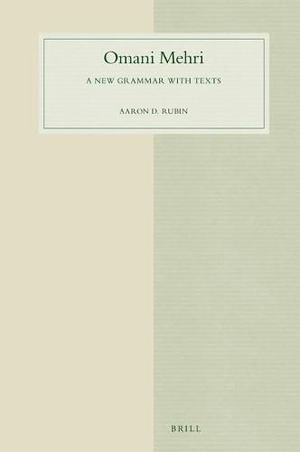 Omani Mehri: A New Grammar with Texts