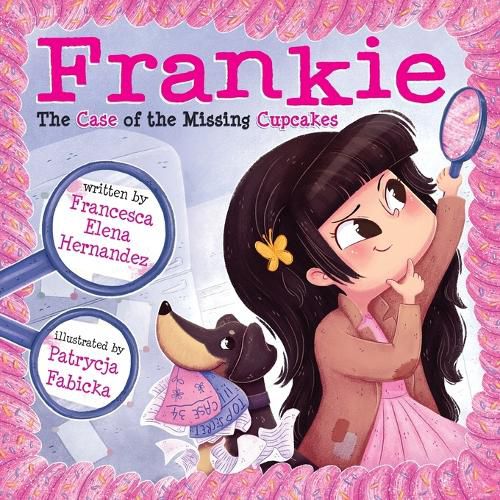 Cover image for Frankie, The Case of the Missing Cupcakes