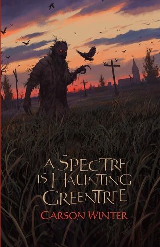 Cover image for A Spectre is Haunting Greentree