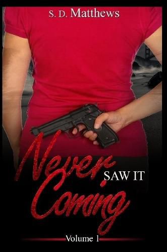 Cover image for Never Saw it Coming