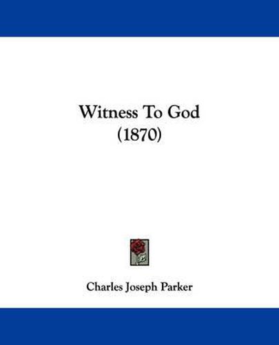 Witness to God (1870)