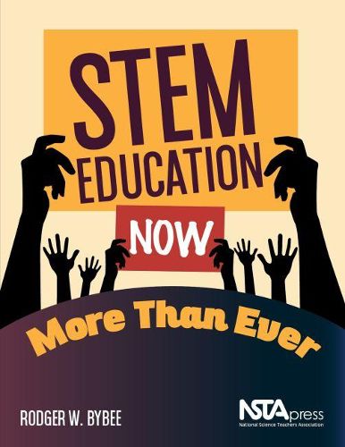 Cover image for STEM Education Now More Than Ever