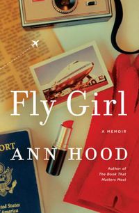 Cover image for Fly Girl: A Memoir