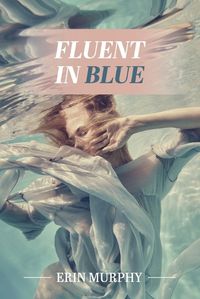 Cover image for Fluent in Blue