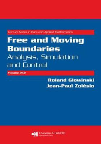 Cover image for Free and Moving Boundaries: Analysis, Simulation and Control